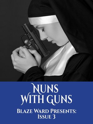 cover image of Nuns With Guns